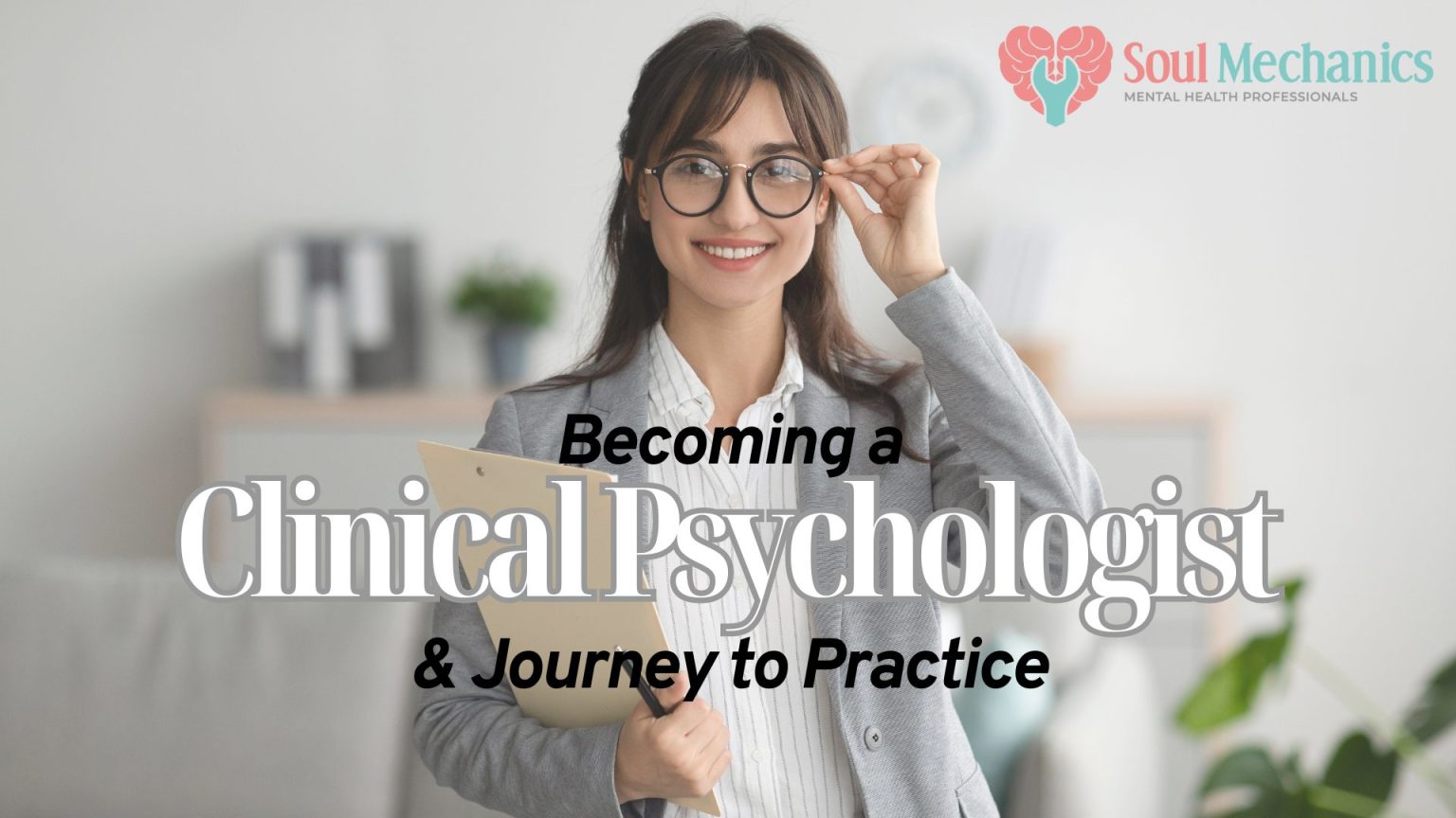 Becoming A Clinical Psychologist And The Journey To Practice