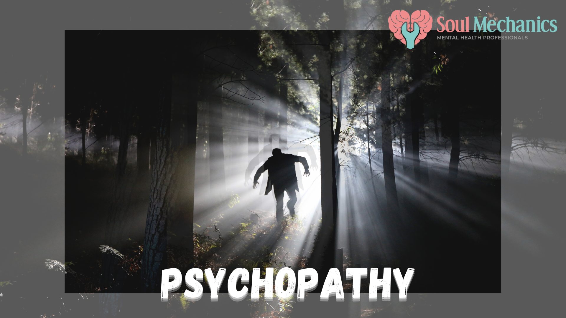 Psychopathy