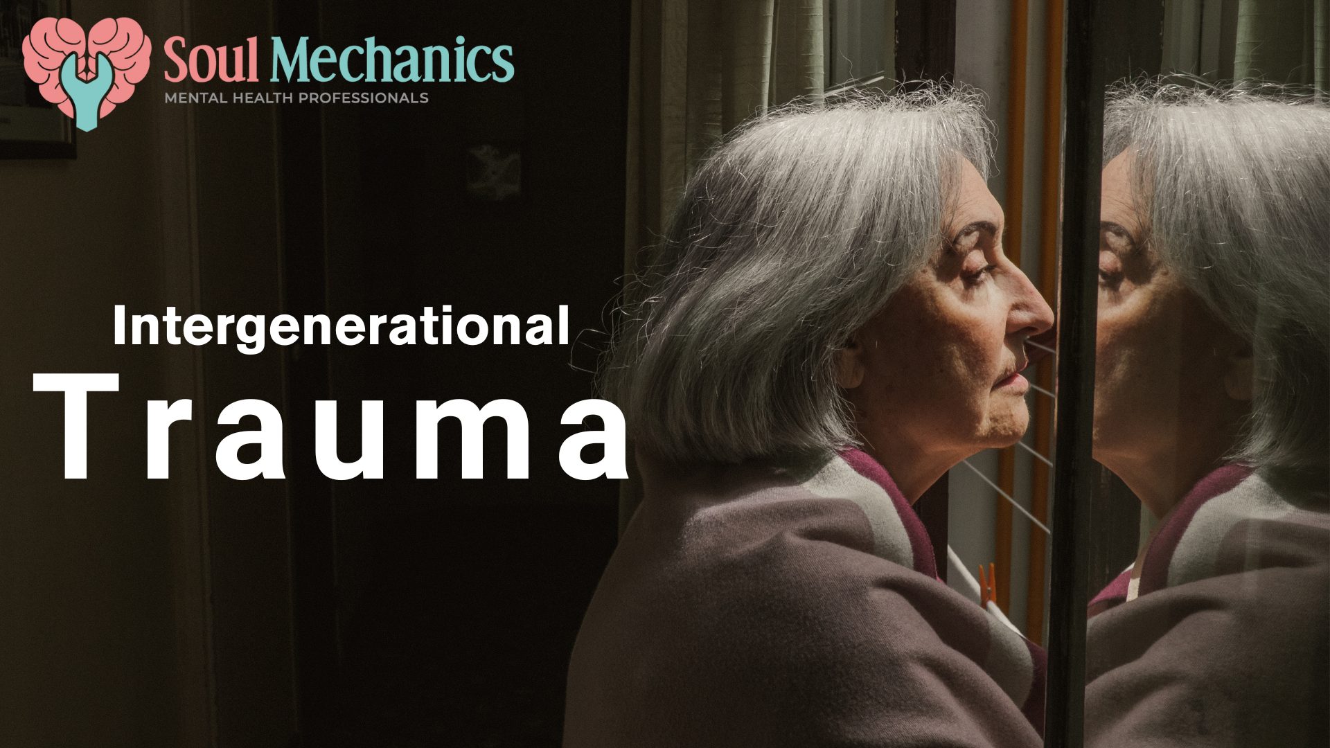 Intergenerational Trauma