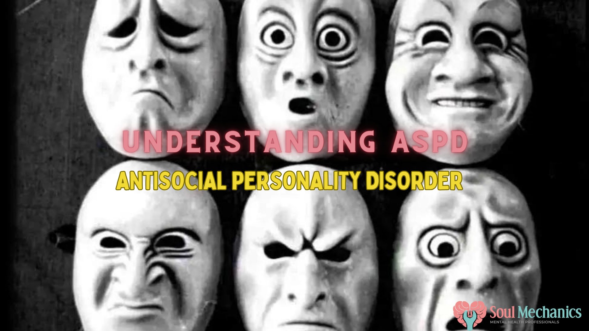 Understanding (ASPD) Antisocial Personality Disorder