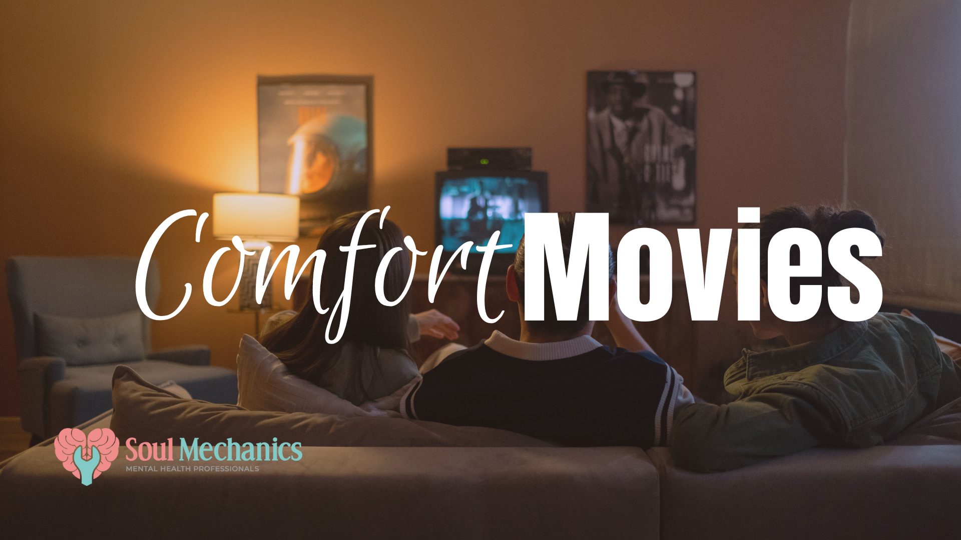 Comfort Movies