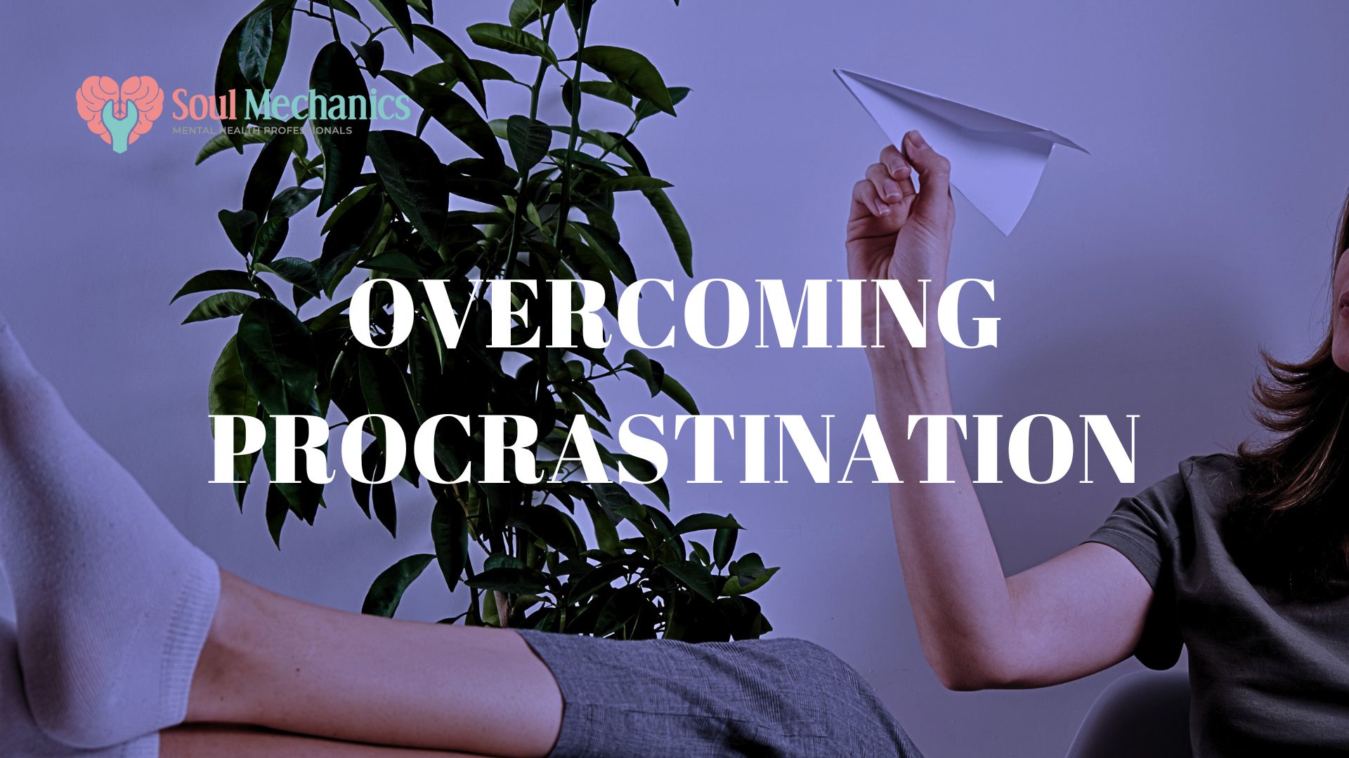 Overcoming Procrastination