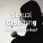 Sexual Grooming
