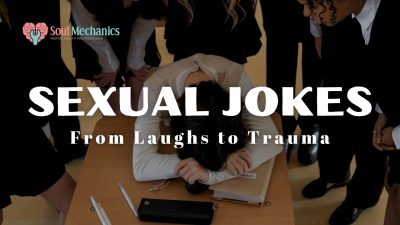 Sexual Jokes: From Laughs to Trauma
