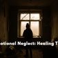 Emotional Neglect