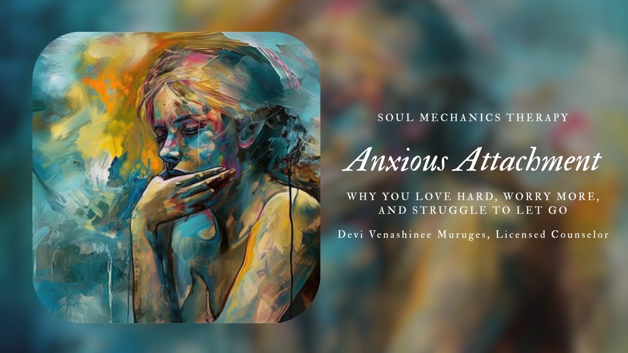 anxious attachment fear of abandonment in relationships